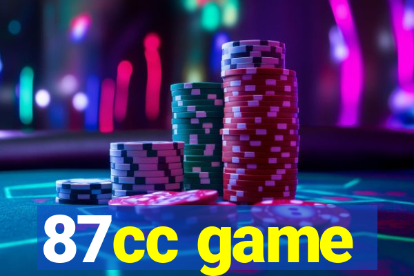 87cc game